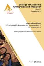 Integration Stiften!: 50 Jahre Obs - Engagement Fur Qualifikation Und Partizipation