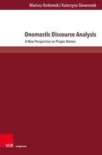 Onomastic Discourse Analysis