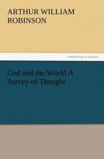 God and the World a Survey of Thought: 22 Volumes