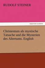 Christentum ALS Mystische Tatsache Und Die Mysterien Des Altertums. English: A Christmas Rhyme