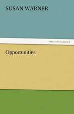 Opportunities