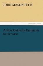 A New Guide for Emigrants to the West