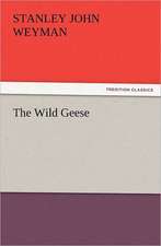 The Wild Geese