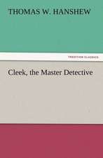 Cleek, the Master Detective