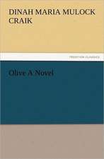 Olive a Novel: The Cathedral Church of Norwich a Description of Its Fabric and a Brief History of the Episcopal See