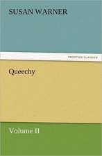 Queechy, Volume II