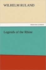 Legends of the Rhine