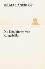 Die Koniginnen Von Kungahalla: Margarete Thesing)