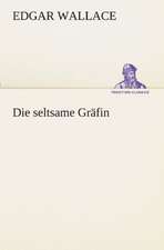 Die Seltsame Grafin: Margarete Thesing)