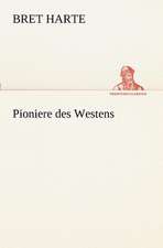 Pioniere Des Westens: Willibald Konig)