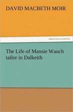 The Life of Mansie Wauch Tailor in Dalkeith: The United Lutheran Church (General Synod, General Council, United Synod in the South)