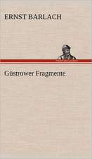 Güstrower Fragmente