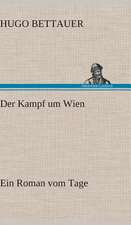 Der Kampf Um Wien: Light on Dark Corners a Complete Sexual Science and a Guide to Purity and Physical Manhood, Advice to Maiden, Wife, an