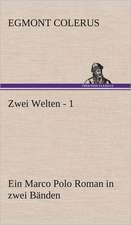 Zwei Welten - 1