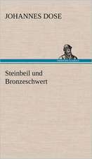 Steinbeil Und Bronzeschwert: Philaletis)