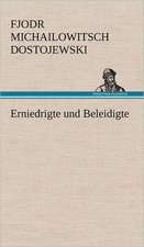 Erniedrigte Und Beleidigte: Philaletis)