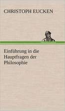 Einfuhrung in Die Hauptfragen Der Philosophie: Philaletis)