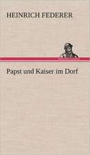 Papst Und Kaiser Im Dorf: Philaletis)