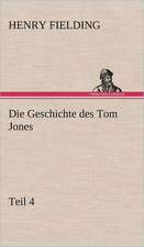 Die Geschichte Des Tom Jones, Teil 4: Philaletis)