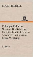 Kulturgeschichte Der Neuzeit - 3. Buch: Philaletis)