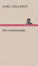 Die Gottesfreundin