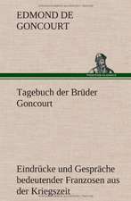 Tagebuch Der Bruder Goncourt: Philaletis)