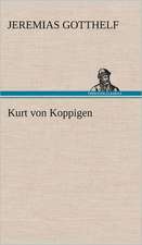 Kurt Von Koppigen: Philaletis)