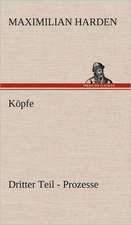 Köpfe. Dritter Teil