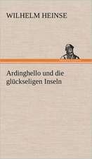 Ardinghello Und Die Gluckseligen Inseln: Philaletis)