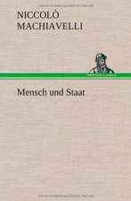 Mensch Und Staat: VOR Bismarcks Aufgang