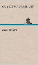 Zwei Brüder