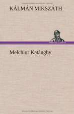 Melchior Katánghy