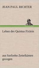 Leben Des Quintus Fixlein: VOR Bismarcks Aufgang