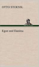 Egon Und Danitza: Erich Walter