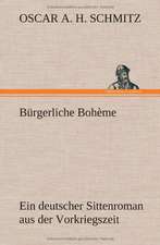 Burgerliche Boheme: Das Lallen- Und Narrenbuch