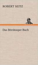 Das Borshooper Buch: Das Lallen- Und Narrenbuch