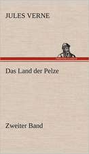 Das Land Der Pelze, Band 2: Das Lallen- Und Narrenbuch