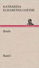 Briefe - Band I