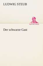 Der Schwarze Gast: Benno Tschischwitz