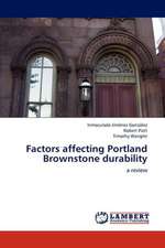 Factors affecting Portland Brownstone durability