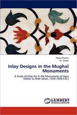 Inlay Designs in the Mughal Monuments