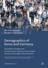 Demographics of Korea and Germany – Population Changes and Socioeconomic Impact of two Divided Nations in the Light of Reunification