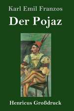 Der Pojaz (Großdruck)