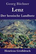 Lenz / Der hessische Landbote (Großdruck)