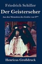 Der Geisterseher (Großdruck)