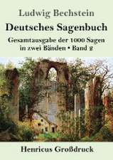 Deutsches Sagenbuch (Großdruck)