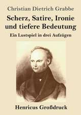 Scherz, Satire, Ironie und tiefere Bedeutung (Großdruck)