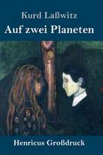 Auf zwei Planeten (Großdruck)