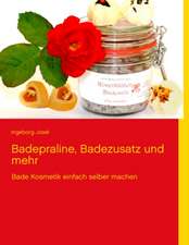 Badepraline, Badezusatz und mehr