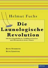 Die Launologische Revolution